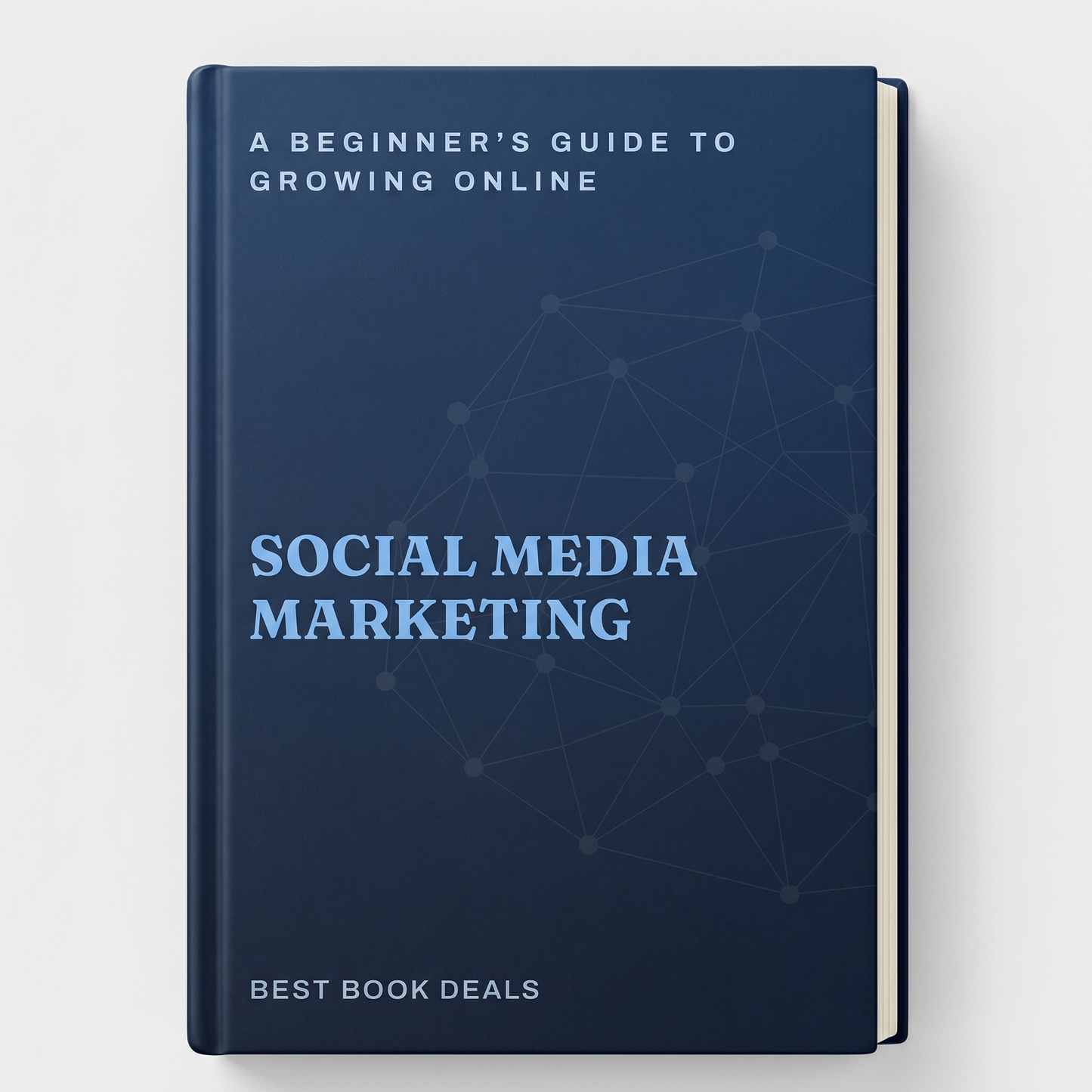 Social Media Marketing: A Beginner's Guide to Growing Online