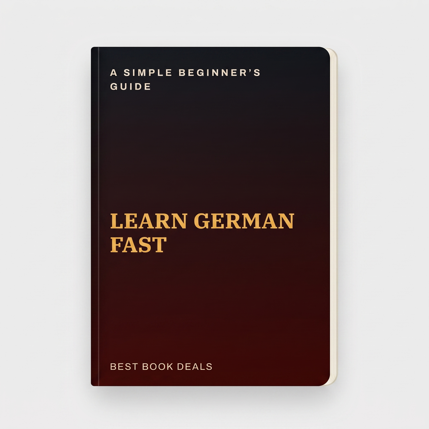 How to Learn German Fast: A Simple Beginner's Guide