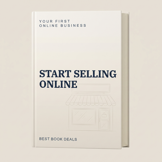 How to Start Selling Online: A Beginner's Guide to Building Your First Online Business